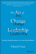 Read Pdf The Art of Change Leadership