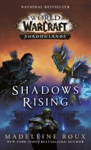 Read Pdf Shadows Rising (World of Warcraft: Shadowlands)