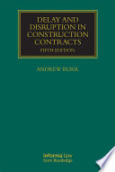 Delay And Disruption In Construction Contracts
