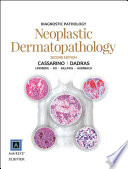 Diagnostic Pathology Neoplastic Dermatopathology E Book