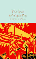 Read Pdf The Road to Wigan Pier