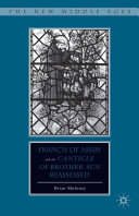 Read Pdf Francis of Assisi and His “Canticle of Brother Sun” Reassessed