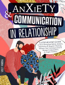 Anxiety Communication In Relationship