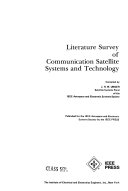 Literature Survey Of Communication Satellite Systems And Technology