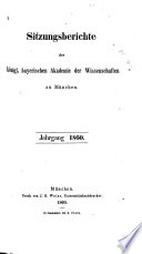 Sitzungsberichte der Königlich Bayerischen Akademie der Wissenschaften zu München