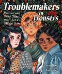 Read Pdf Troublemakers in Trousers