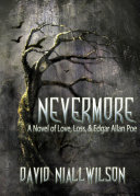 Read Pdf Nevermore - A Novel of Love, Loss & Edgar Allan Poe