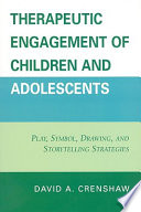 Therapeutic Engagement Of Children And Adolescents