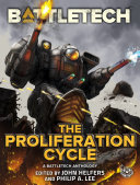 Read Pdf BattleTech: The Proliferation Cycle