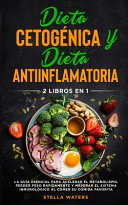 Dieta Cetog Nica Y Dieta Antiinflamatoria