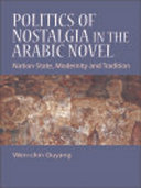 Read Pdf Politics of Nostalgia in the Arabic Novel