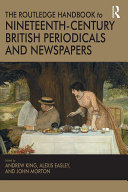 Read Pdf The Routledge Handbook to Nineteenth-Century British Periodicals and Newspapers