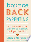 Bounceback Parenting