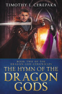 The Hymn of the Dragon Gods (epic fantasy/sword and sorcery)