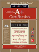 Comptia A Certification All In One Exam Guide Ninth Edition Exams 220 901 220 902 