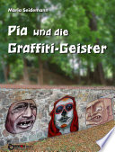 Pia und die Graffiti-Geister