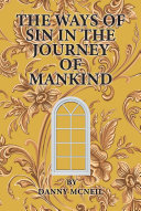 Read Pdf The Ways of Sin in the Journey of Mankind