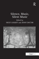 Read Pdf Silence, Music, Silent Music