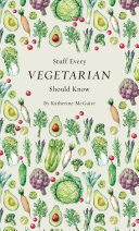 Read Pdf Stuff Every Vegetarian Should Know