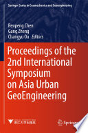 Proceedings Of The 2nd International Symposium On Asia Urban Geoengineering