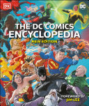 The DC Comics Encyclopedia New Edition Book