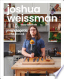 Joshua Weissman An Unapologetic Cookbook 1 New York Times Bestseller