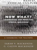 Read Pdf Now What? Confronting and Resolving Ethical Questions