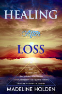 Read Pdf Healing After Loss