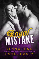 Royal Mistake Free Series Starter Royal Romance 