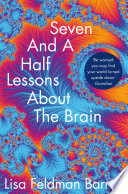 Cover image of Seven and a Half Lessons About the Brain