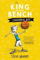 Read Pdf King of the Bench: Comeback Kid