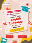 Self-Help to ICSE MCQs & Subjective Chapterwise Question Bank English Paper-I Class 10 (For Sem. I & II)