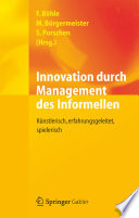 Innovation durch Management des Informellen