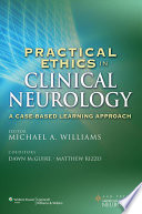 Practical Ethics In Clinical Neurology