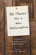 Read Pdf 95 Theses for a New Reformation