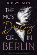 Read Pdf The Most Dazzling Girl in Berlin
