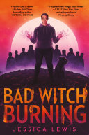 Read Pdf Bad Witch Burning