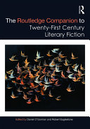 Read Pdf The Routledge Companion to Twenty-First Century Literary Fiction