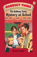 Read Pdf Bobbsey Twins 04: Mystery at School
