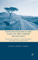 Read Pdf Postcolonialism in the Wake of the Nairobi Revolution