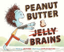 Peanut Butter & Brains