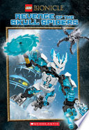 Revenge Of The Skull Spiders Lego Bionicle Chapter Book 2 