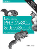 Learning PHP, MySQL & JavaScript: With JQuery, CSS & HTML5