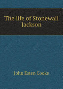 Read Pdf The life of Stonewall Jackson