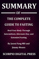 Summary Of The Complete Guide To Fasting