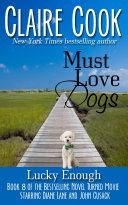 Read Pdf Must Love Dogs: Lucky Enough