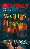 Read Pdf Mabel Stewart and the Wolf's Cane
