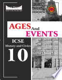 Self Help To Icse Ages And Events History And Civics Class 10