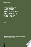 Moderne Preussische Geschichte 1648 - 1947
