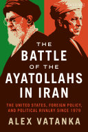 Read Pdf The Battle of the Ayatollahs in Iran